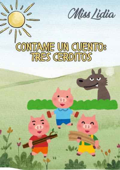 Proyecto Educativo: Los Tres Cerditos