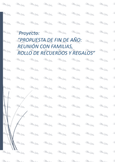 Propuesta de Fin de Año: Reunión con Familias, Rollo de Recuerdos y Regalos
