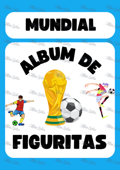 Mundial: Figuritas, Juegos, Bingo y Actividades de Fútbol para Nivel Inicial