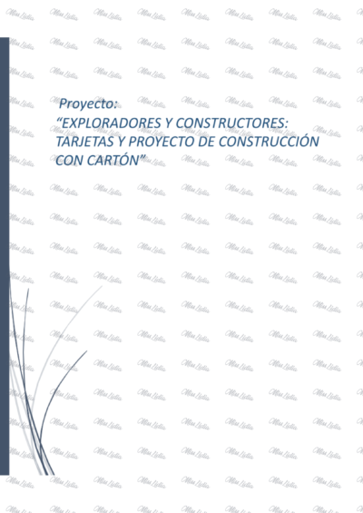 Exploradores y Constructores: Tarjetas y Proyecto de Construcción con Cartón