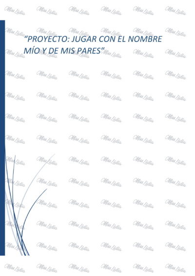 Galería 1 Proyecto: Jugar con el Nombre Mío y de Mis Pares