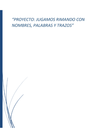 Portada Proyecto: Jugamos Rimando con Nombres, Palabras y Trazos
