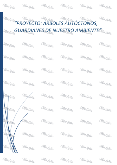 Galería 1 Proyecto: Árboles Autóctonos, Guardianes de Nuestro Ambiente