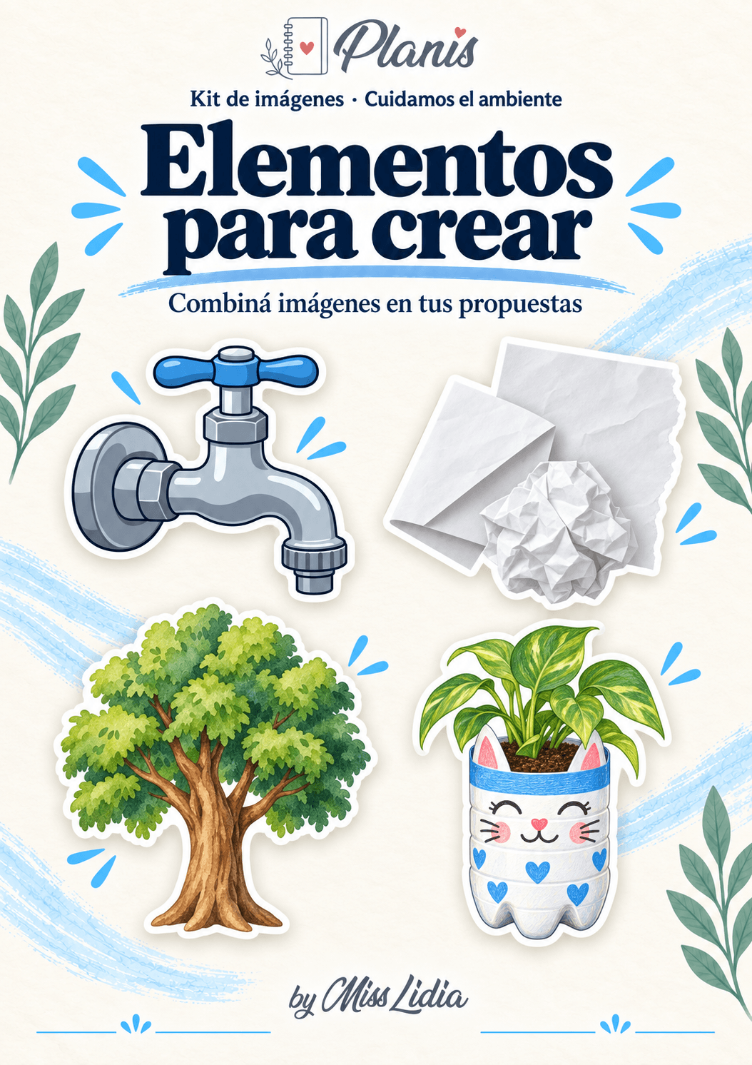 Elementos para crear: Cuidamos el ambiente Selección de elementos para incorporar a materiales propios de Cuidamos el ambiente.