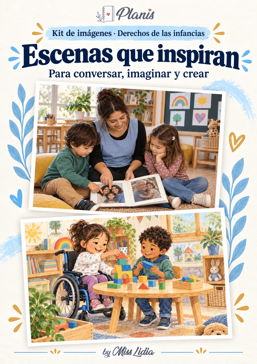 Escenas que inspiran: Derechos de las infancias Escenas que inspiran del kit Derechos de las infancias.