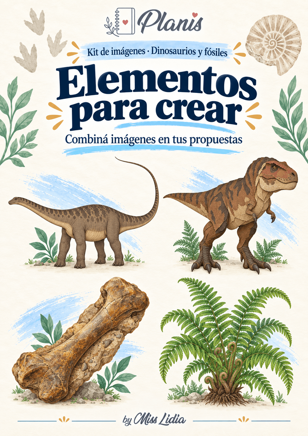 Elementos para crear: Dinosaurios y fósiles Elementos para crear del kit Dinosaurios y fósiles.
