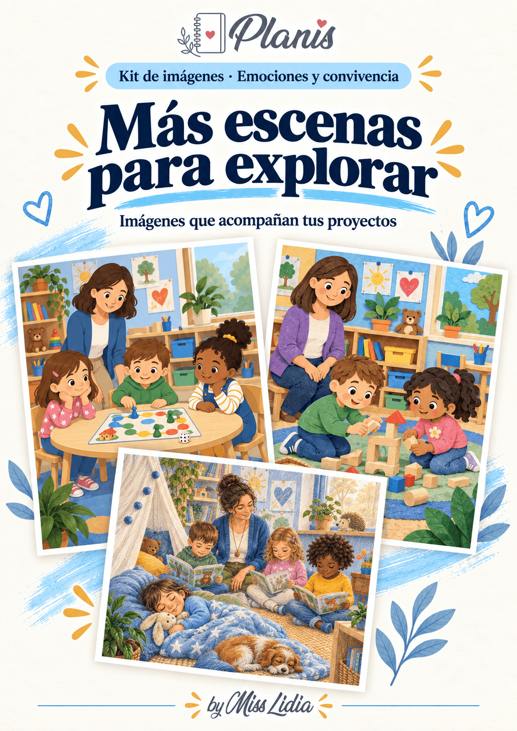 Más escenas para explorar: Emociones y convivencia Otras escenas y situaciones incluidas en el kit de Emociones y convivencia.