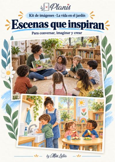 Ronda en la sala e higiene y merienda en escenas del kit La vida en el jardín.