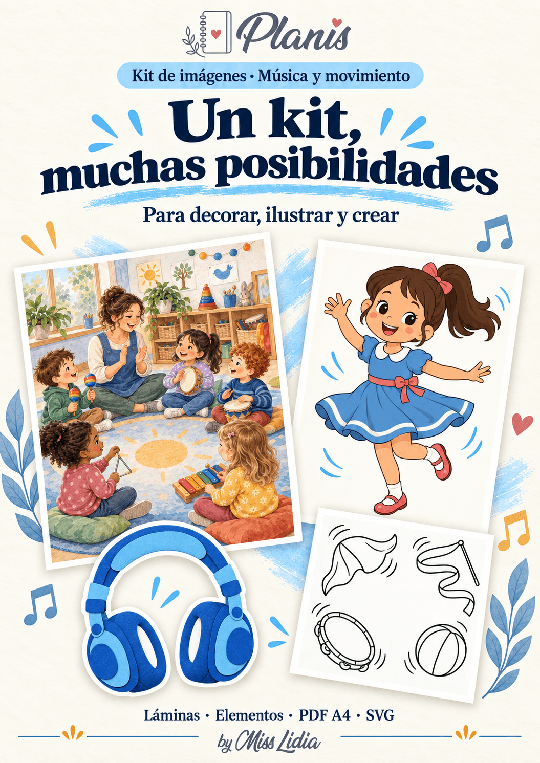 Un kit, muchas posibilidades: Música y movimiento Vista de los distintos recursos y formatos incluidos de Música y movimiento.