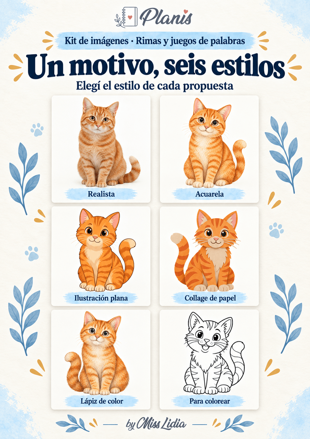 Un motivo, seis estilos del kit Rimas y juegos de palabras.